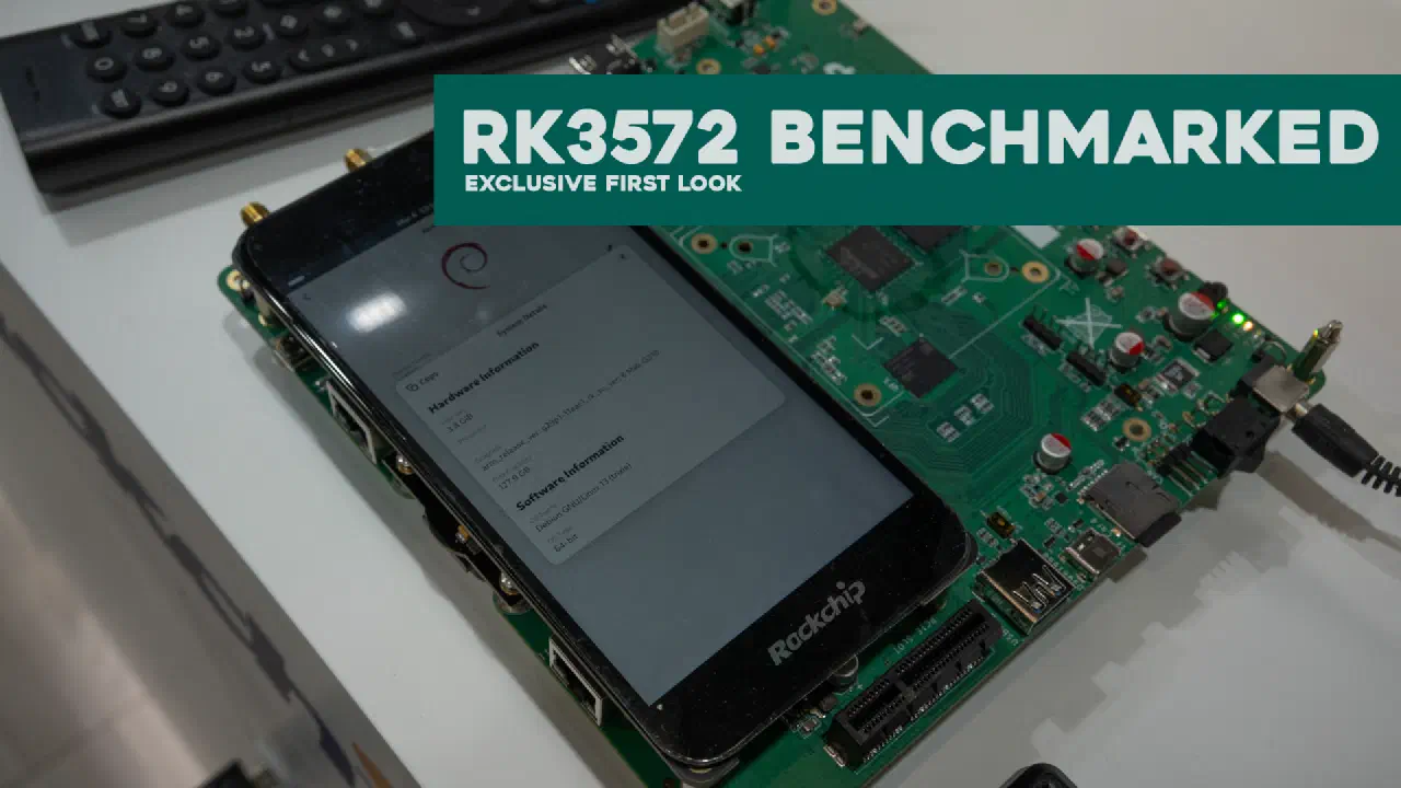 Exclusive: RK3572 First look & Geekbench results